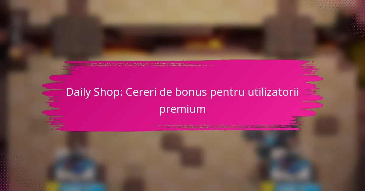 Bonusuri Exclusive pentru Membrii Premium: Ghidul Complet